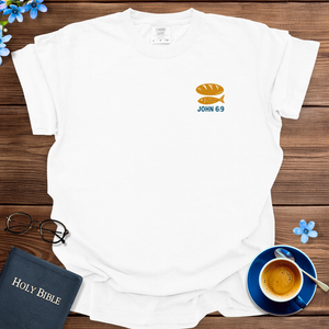 5 LOAVES AND 2 FISH T-SHIRT