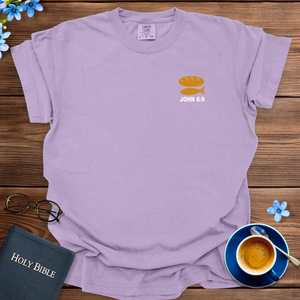 5 LOAVES AND 2 FISH T-SHIRT