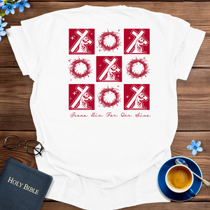 JESUS DIE FOR OUR SINS T-SHIRT