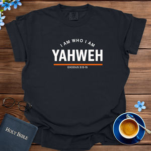 YAHWEH I AM WHO I AM TEE
