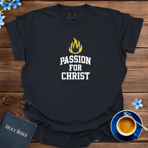 PASSION FOR CHRIST T-SHIRT
