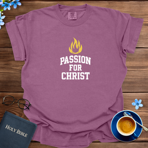 PASSION FOR CHRIST T-SHIRT