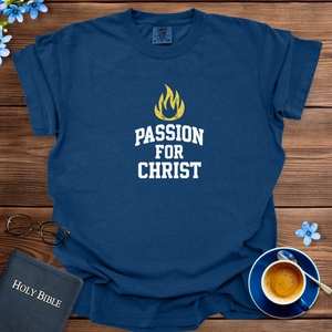 PASSION FOR CHRIST T-SHIRT