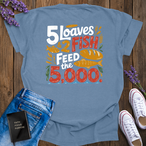 5 Loaves and 2 Fish T-Shirt