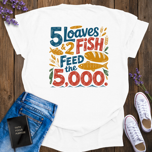 5 Loaves and 2 Fish T-Shirt