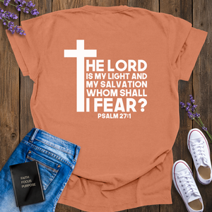 THE LORD IS MY LIGHT T-SHIRT