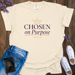 Chosen On Purpose T-Shirt