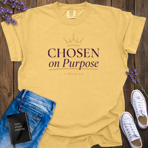 Chosen On Purpose T-Shirt